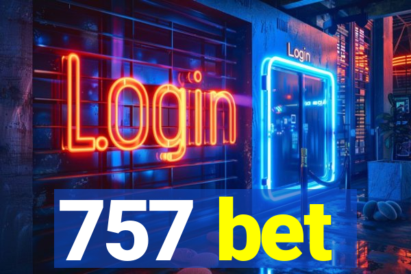 757 bet